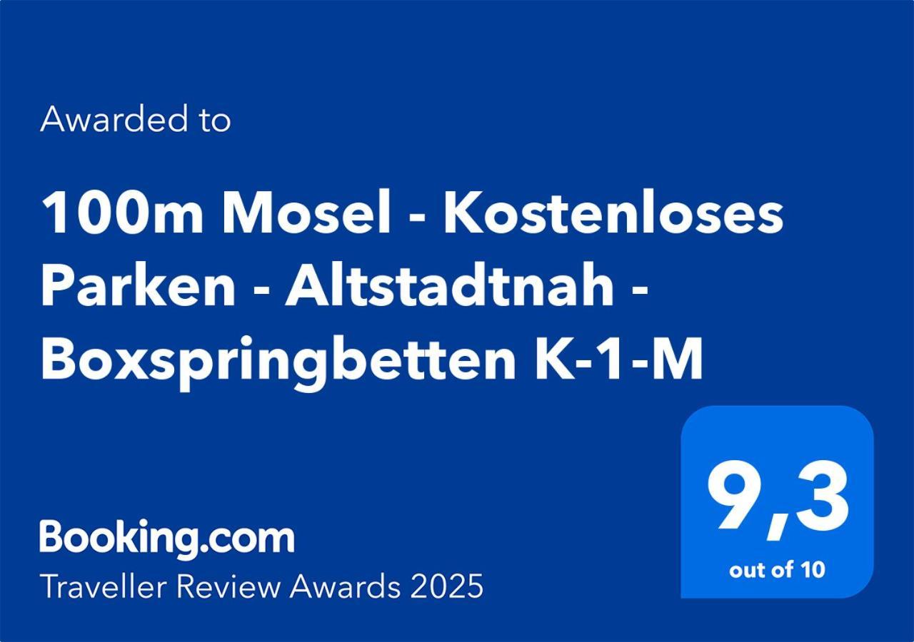 100M Mosel - Kostenloses Parken - Altstadtnah - Boxspringbetten K-1-M Koblenz  Exterior photo